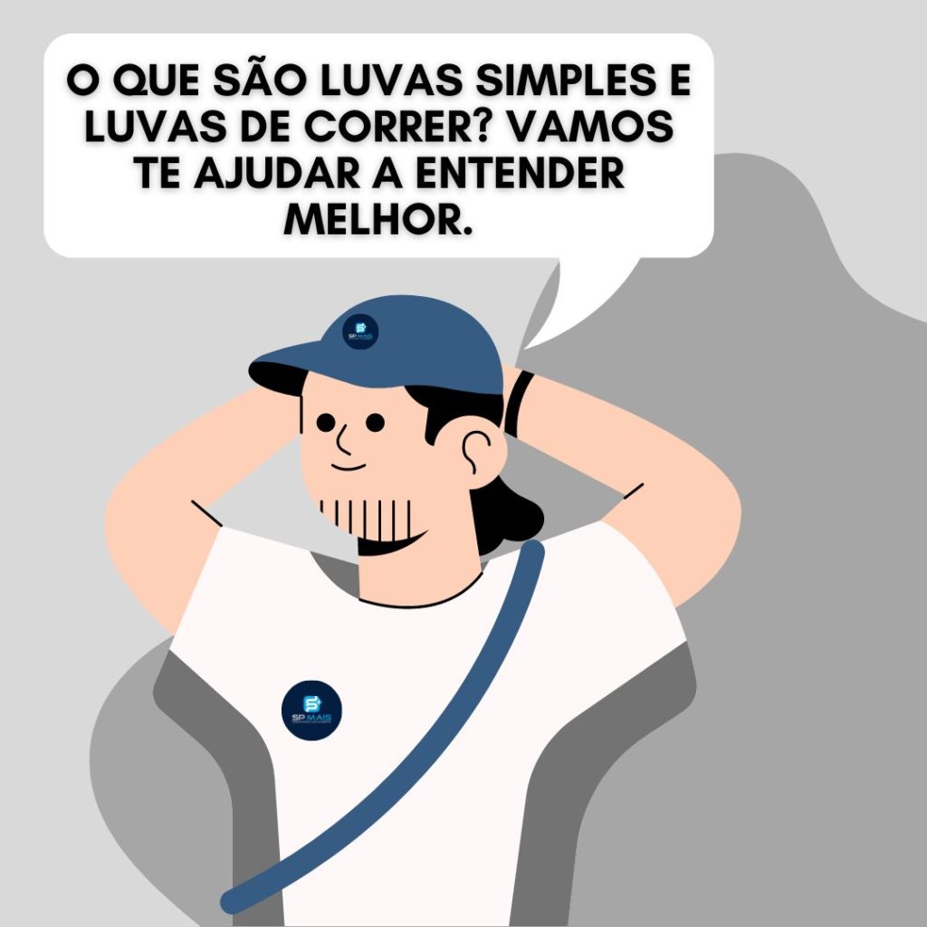 Reparos com luva de correr e luva simples.