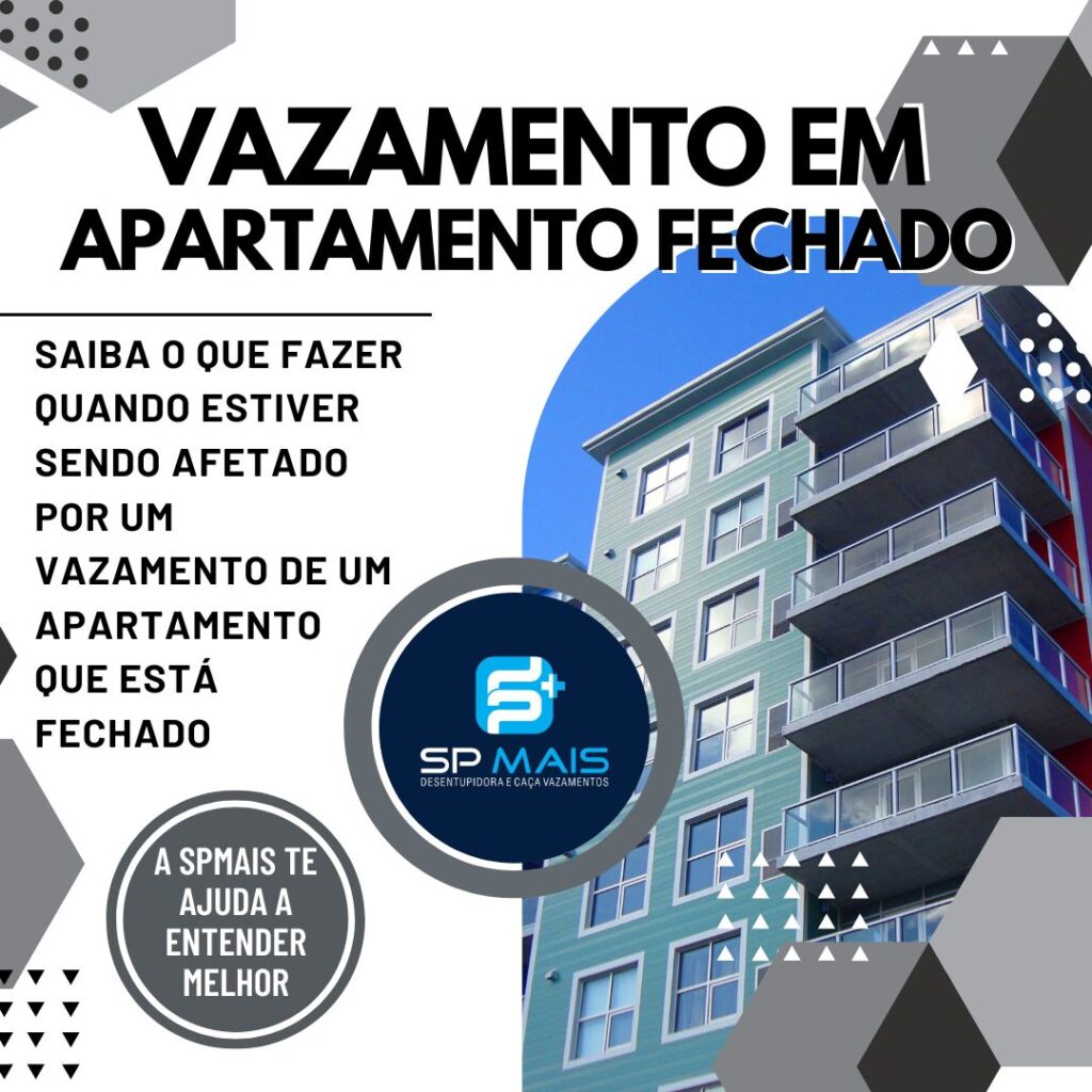 Vazamento em apartamento fechado: o que fazer?