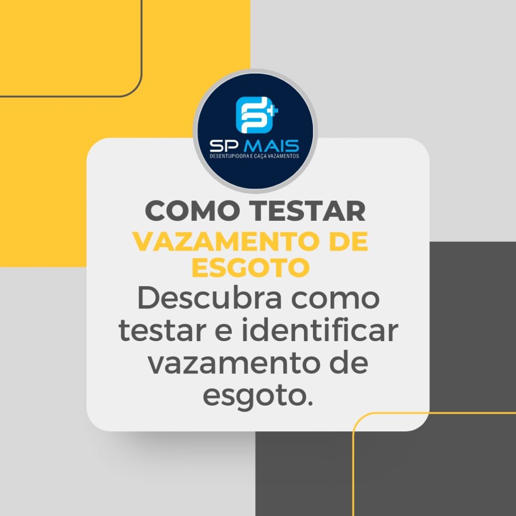 Descubra como testar vazamento de esgoto.