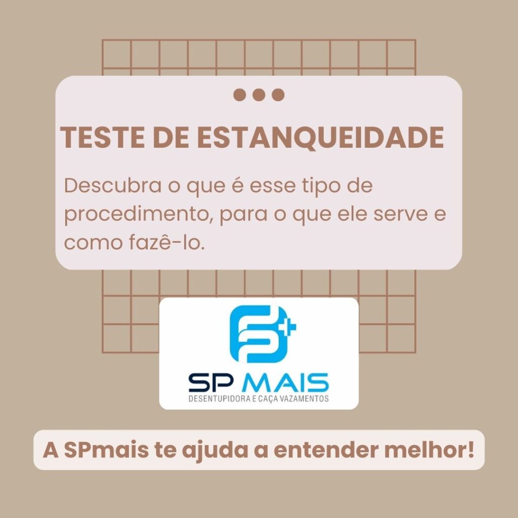 Descubra como fazer teste de estanqueidade.