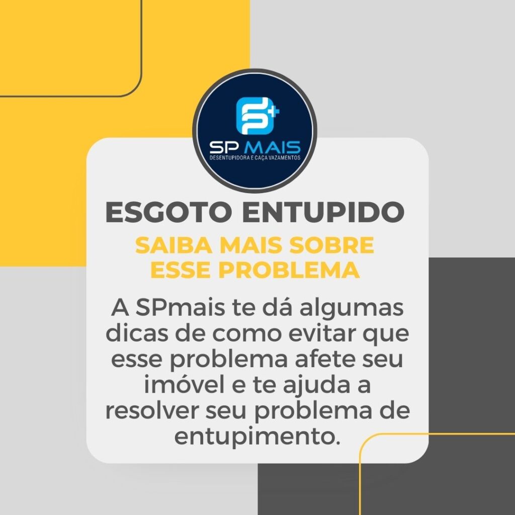 Esgoto entupido: saiba mais sobre esse problema.