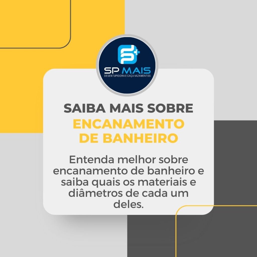 Saiba mais sobre encanamento de banheiro aqui.